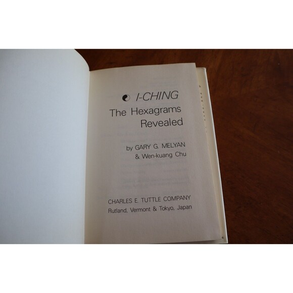 I-Ching The Hexagrams Revealed (Hardcover, 1980) Gary Melyan & Wen-kuang Chu - Picture 9 of 12